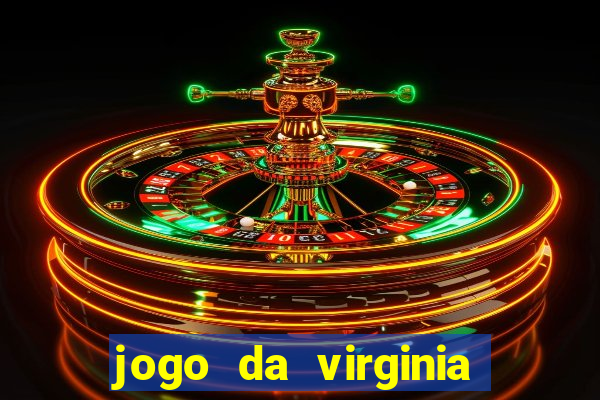 jogo da virginia que da dinheiro